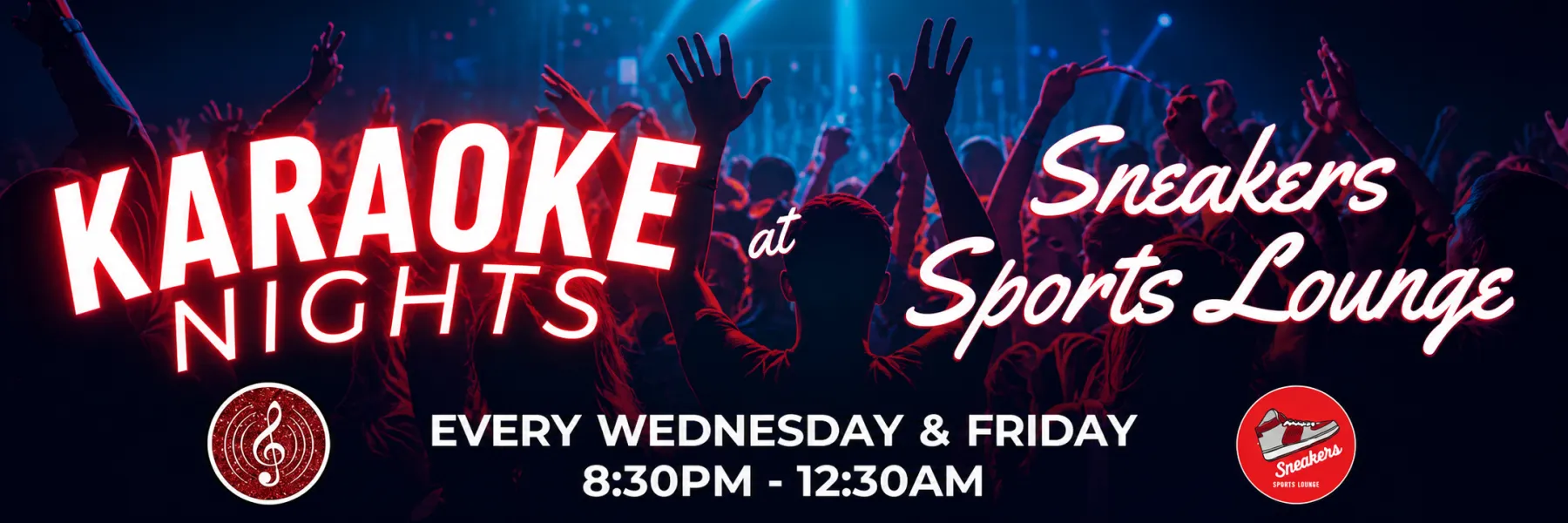 Karaoke Nights at Sneakers Sports Lounge every Wednesday and Friday from 8:30 PM to 12:30 AM
